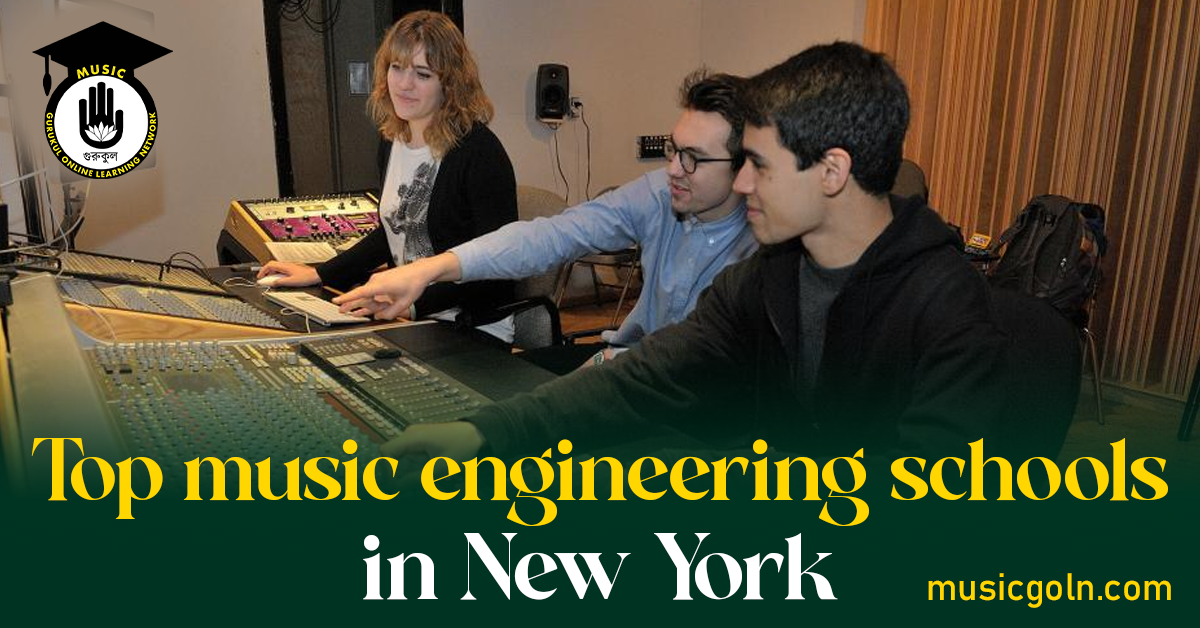 Top music engineering schools in New York Top music engineering schools in New York