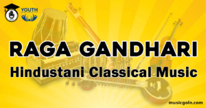 Raga Gandhari Hindustani Classical Music Raga Gandhari Hindustani Classical Music