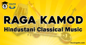 Raga Kamod Hindustani Classical Music Raga Kamod Hindustani Classical Music