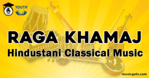 Raga Khamaj Hindustani Classical Music Raga Khamaj Hindustani Classical Music