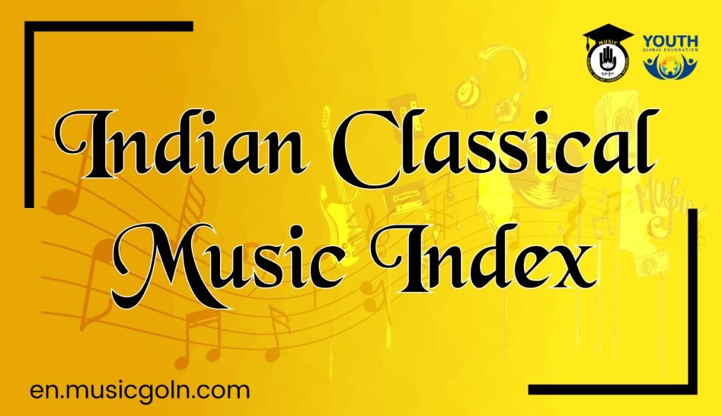 Indian Classical Music Index