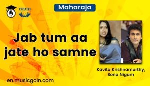 Jab tum aa jate ho samne