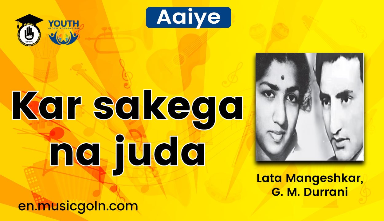 Kar sakega na juda lyrics | Lata Mangeshkar , G. M. Durrani | Aaiye | 1949 1 Kar sakega na juda