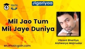 Mil Jao Tum Mil Jaye Duniya