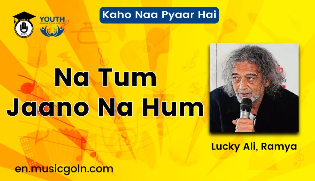 Na Tum Jaano Na Hum