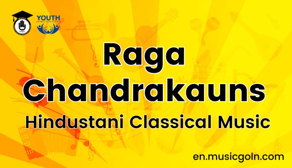 Raga Chandrakauns