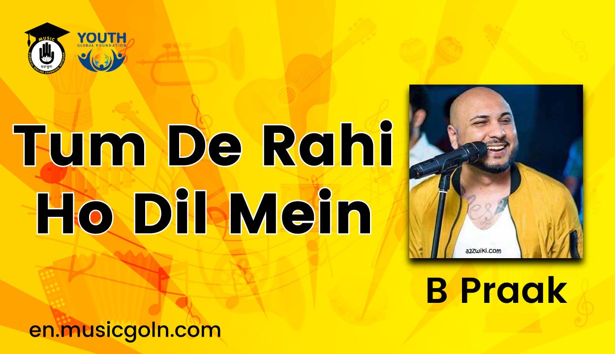 Tum De Rahi Ho Dil Mein