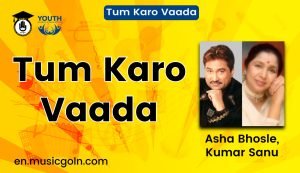 Tum Karo Vaada