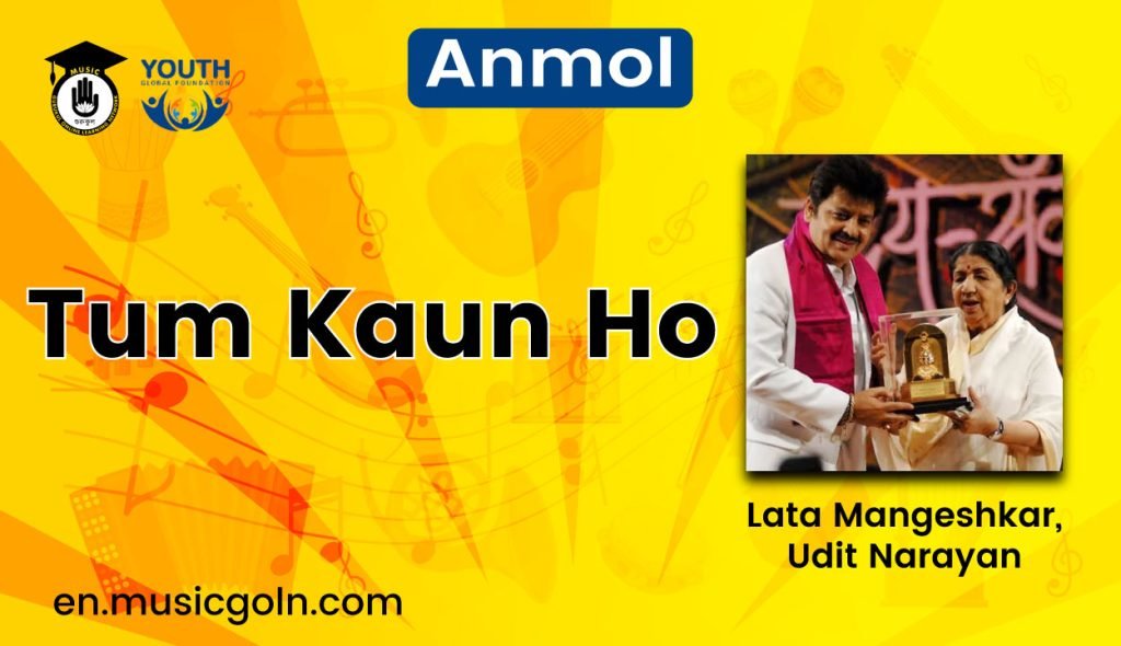 Tum Kaun Ho
