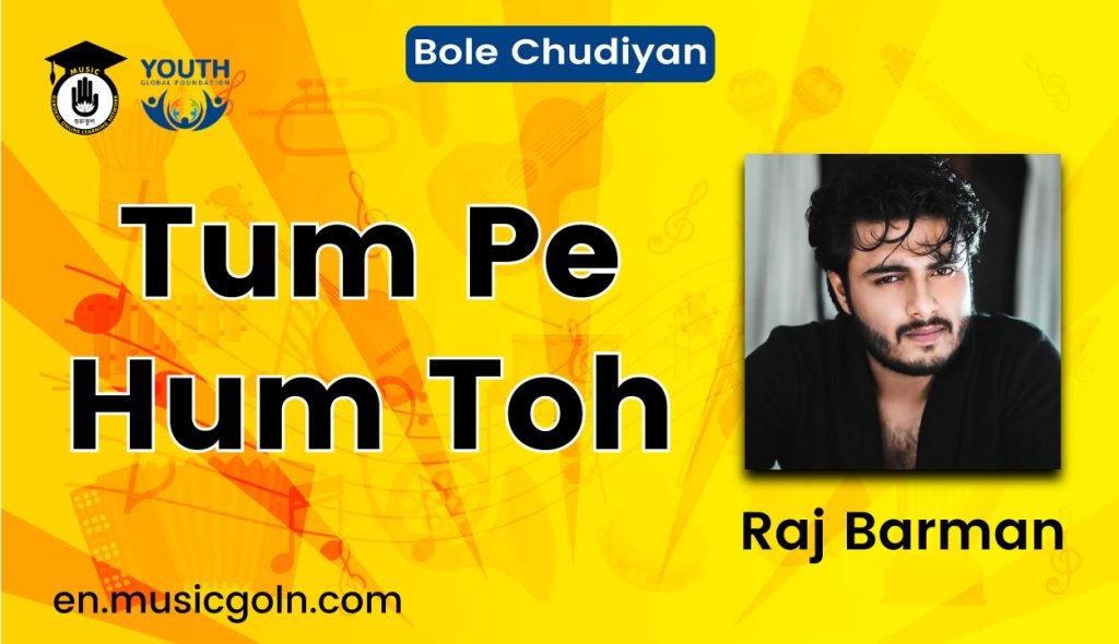 Tum Pe Hum Toh