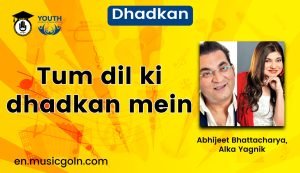 Tum dil ki dhadkan mein