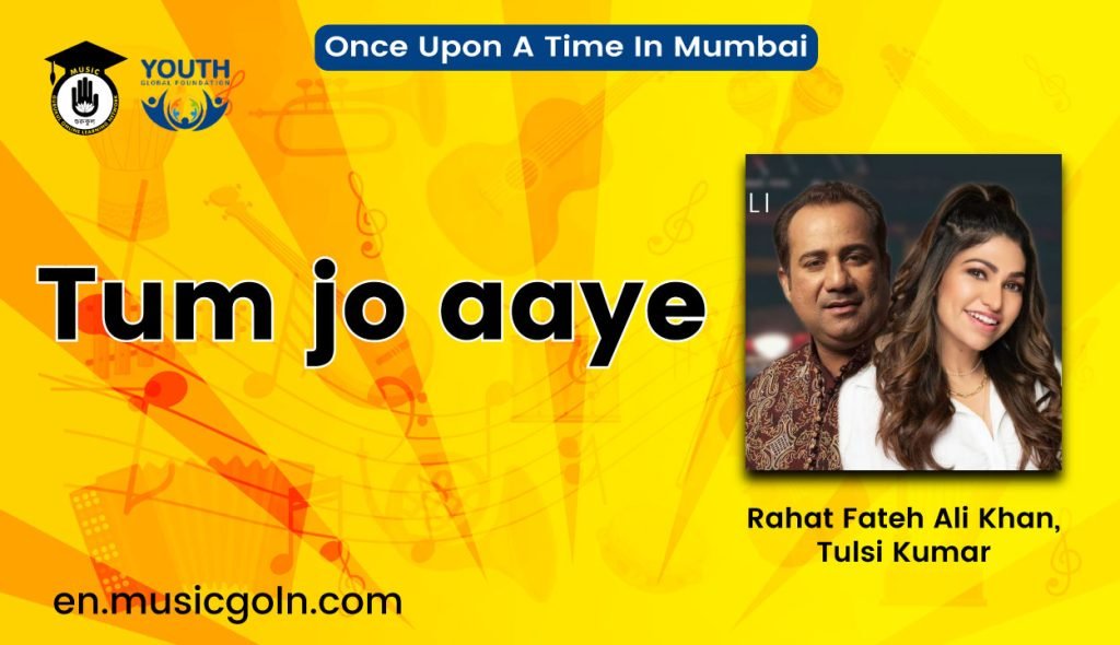Tum jo aaye