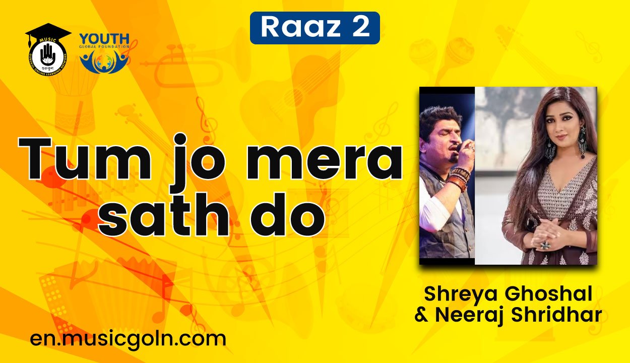 Tum jo mera sath do lyrics | Raaz 2 | Sonu Nigam, Shreya Ghoshal & Neeraj Shridhar | 2009