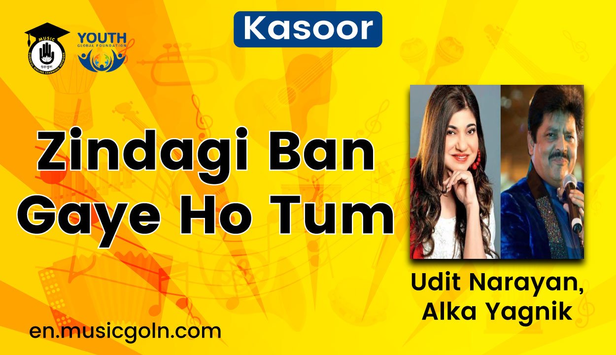 Zindagi Ban Gaye Ho Tum Lyrics | Kasoor | Udit Narayan, Alka Yagnik | 2001 1 Zindagi Ban Gaye Ho Tum