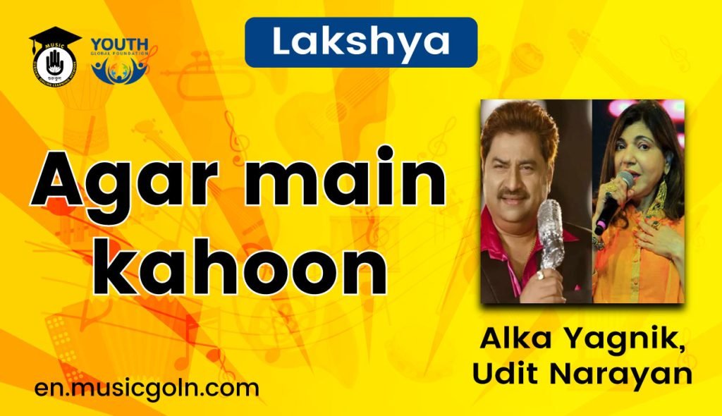 Agar main kahoon