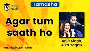 Agar tum saath ho lyrics
