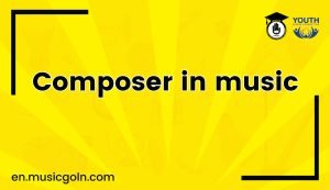 Composer in music