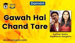 Gawah Hai Chand Tare