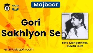 Gori sakhiyon se