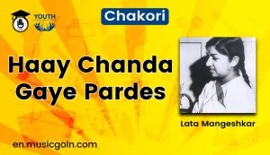 Haay Chanda Gaye Pardes