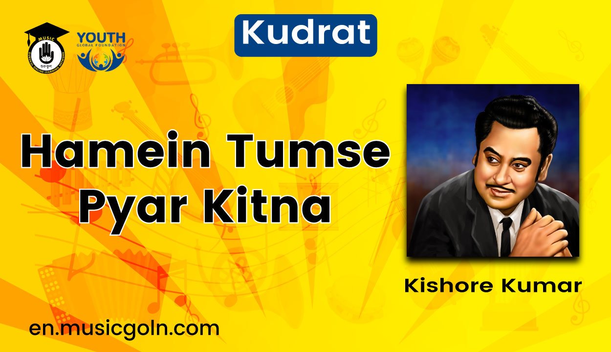 Hamein Tumse Pyar Kitna