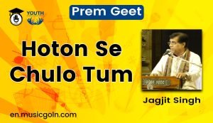 Hoton Se Chulo Tum