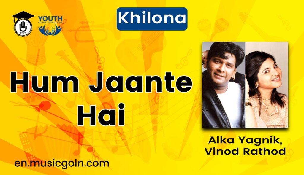 Hum Jaante Hai