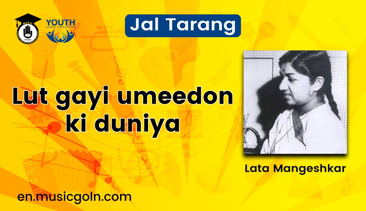 Lut gayi umeedon ki duniya lyrics | Lata Mangeshkar | Husnlal Bhagatram | Jal Tarang (1949) 1 Lut gayi umeedon ki duniya