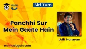 Panchhi Sur Mein Gaate Hain