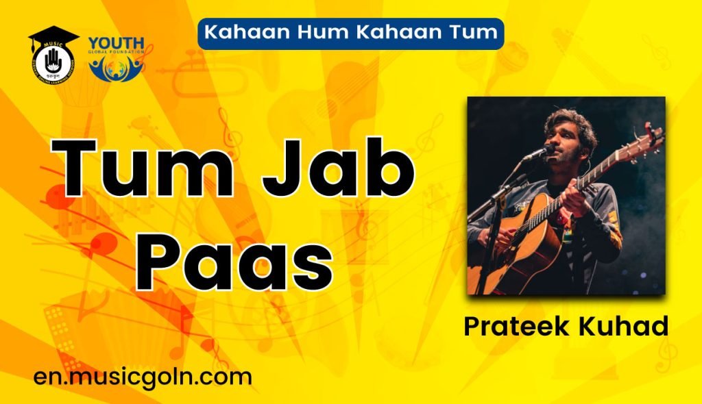 Tum Jab Paas