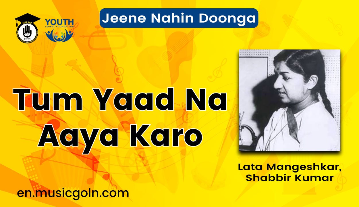 Tum Yaad Na Aaya Karo