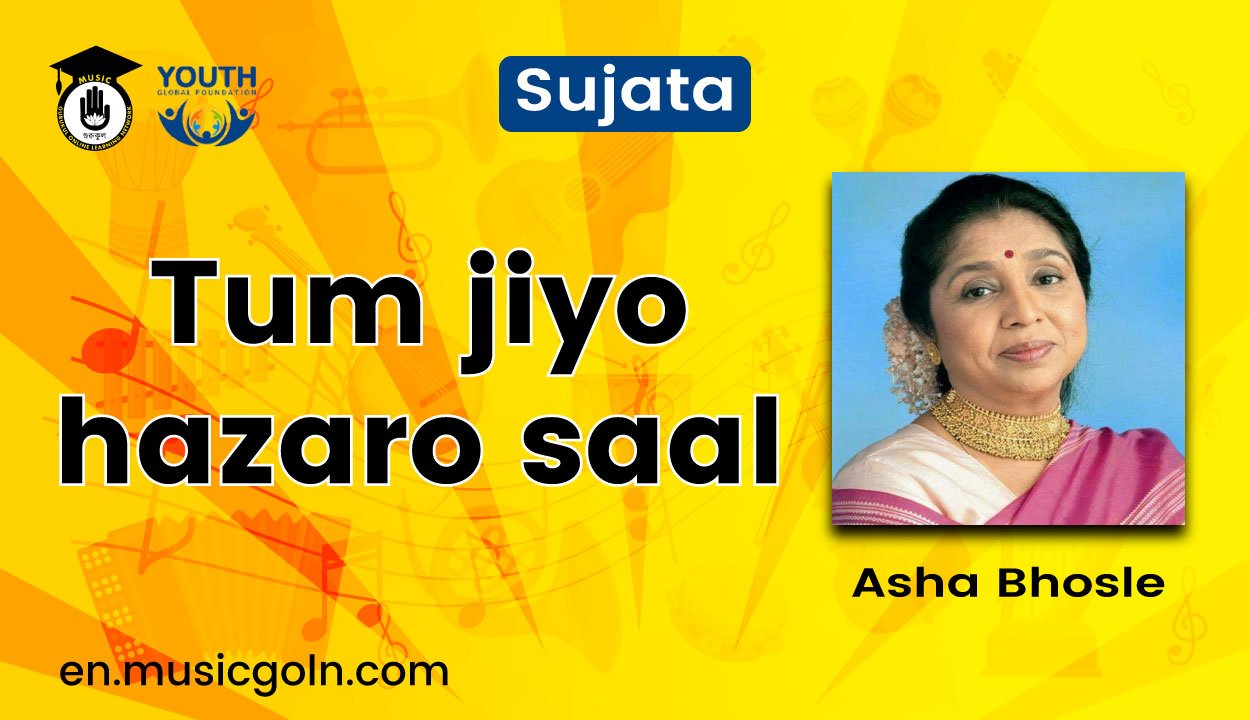 Tum jiyo hazaro saal