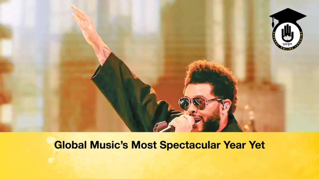 Global Music’s Most Spectacular Year Yet Global Musics Most Spectacular Year Yet 1 Global Music’s Most Spectacular Year Yet