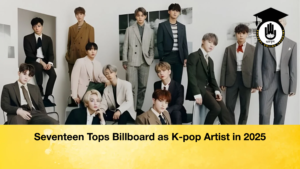 Seventeen Tops Billboard as K pop Artist in 2025 Seventeen Tops Billboard as K-pop Artist in 2025