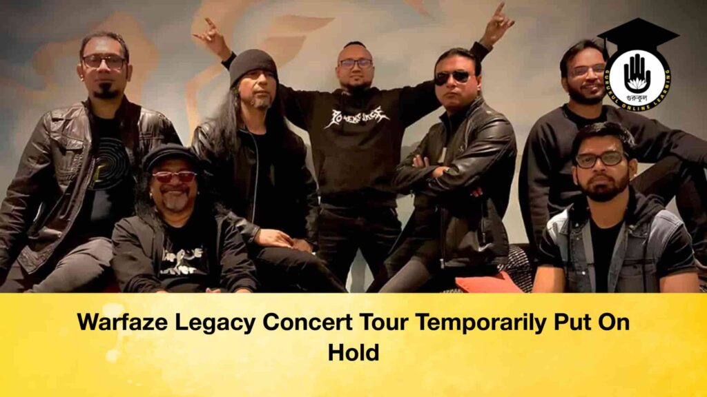 Warfaze Legacy Concert Tour Temporarily Put On Hold Warfaze Legacy Concert Tour Temporarily Put On Hold
