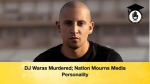 DJ Waras Murdered; Nation Mourns Media Personality