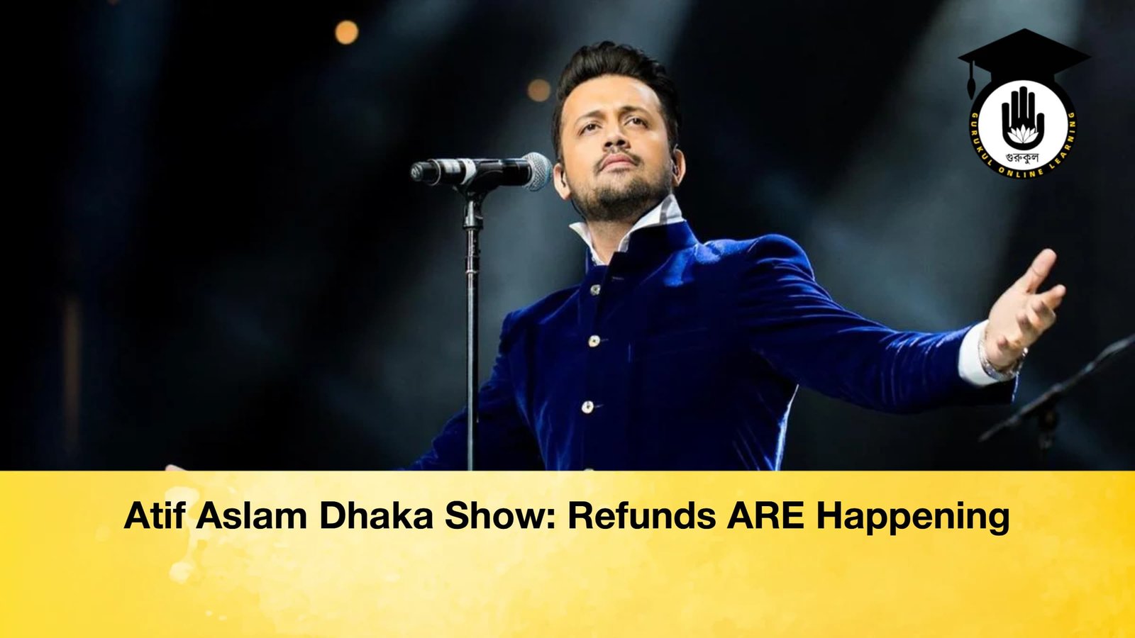 news thumbnail 1766312844594 Atif Aslam Dhaka Show: Refunds ARE Happening