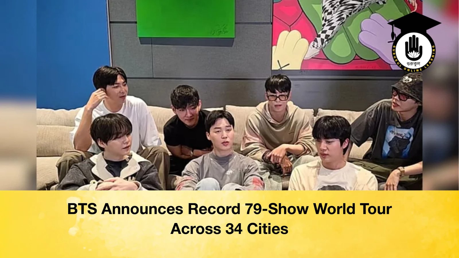 BTS Announces Record 79 Show World Tour Across 34 Cities BTS Announces Record 79-Show World Tour Across 34 Cities