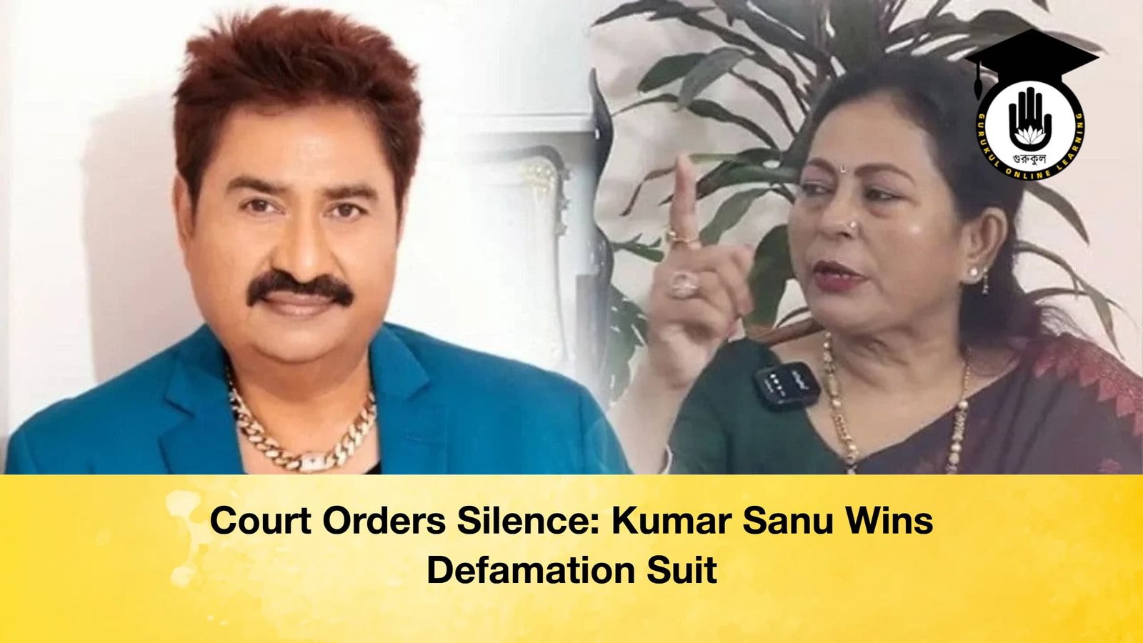 Court Orders Silence Kumar Sanu Wins Defamation Suit Court Orders Silence: Kumar Sanu Wins Defamation Suit
