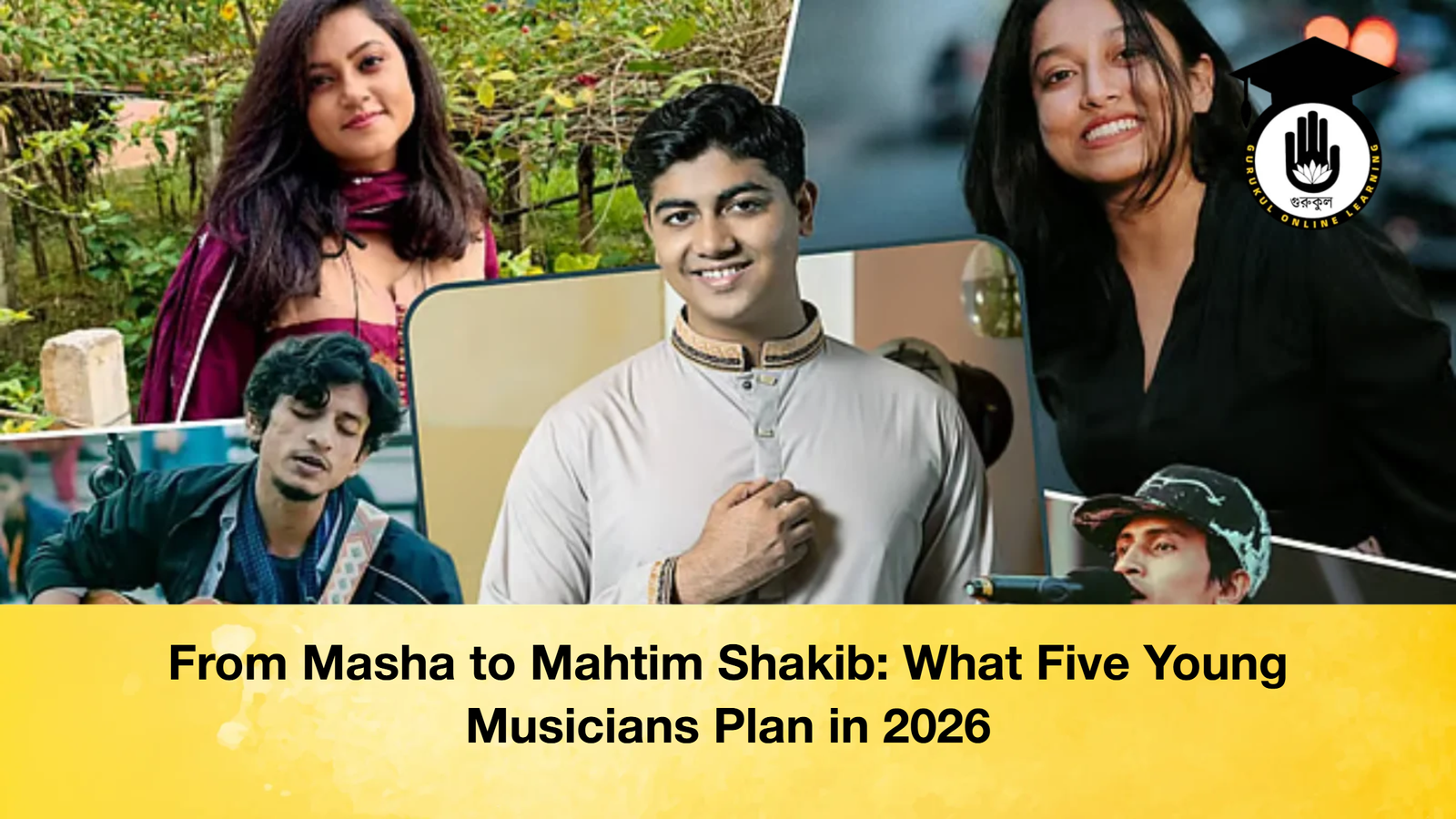From Masha to Mahtim Shakib What Five Young Musicians Plan in 2026 From Masha to Mahtim Shakib: What Five Young Musicians Plan in 2026