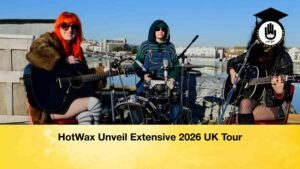 HotWax Unveil Extensive 2026 UK Tour