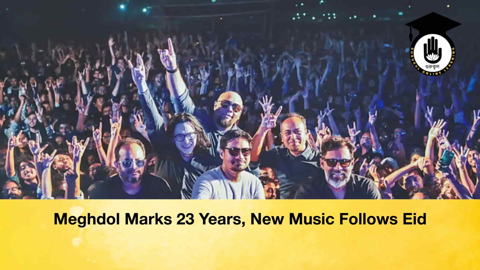 Meghdol Marks 23 Years, New Music Follows Eid