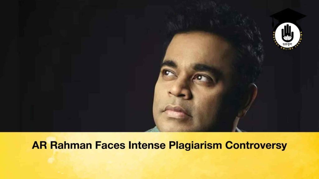 AR Rahman Faces Intense Plagiarism Controversy AR Rahman Faces Intense Plagiarism Controversy