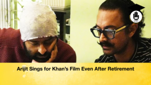 Arijit Sings for Khans Film Even After Retirement Arijit Sings for Khan’s Film Even After Retirement