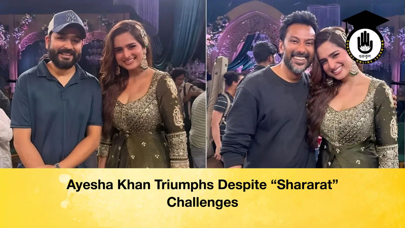 Ayesha Khan Triumphs Despite Shararat Challenges Ayesha Khan Triumphs Despite “Shararat” Challenges