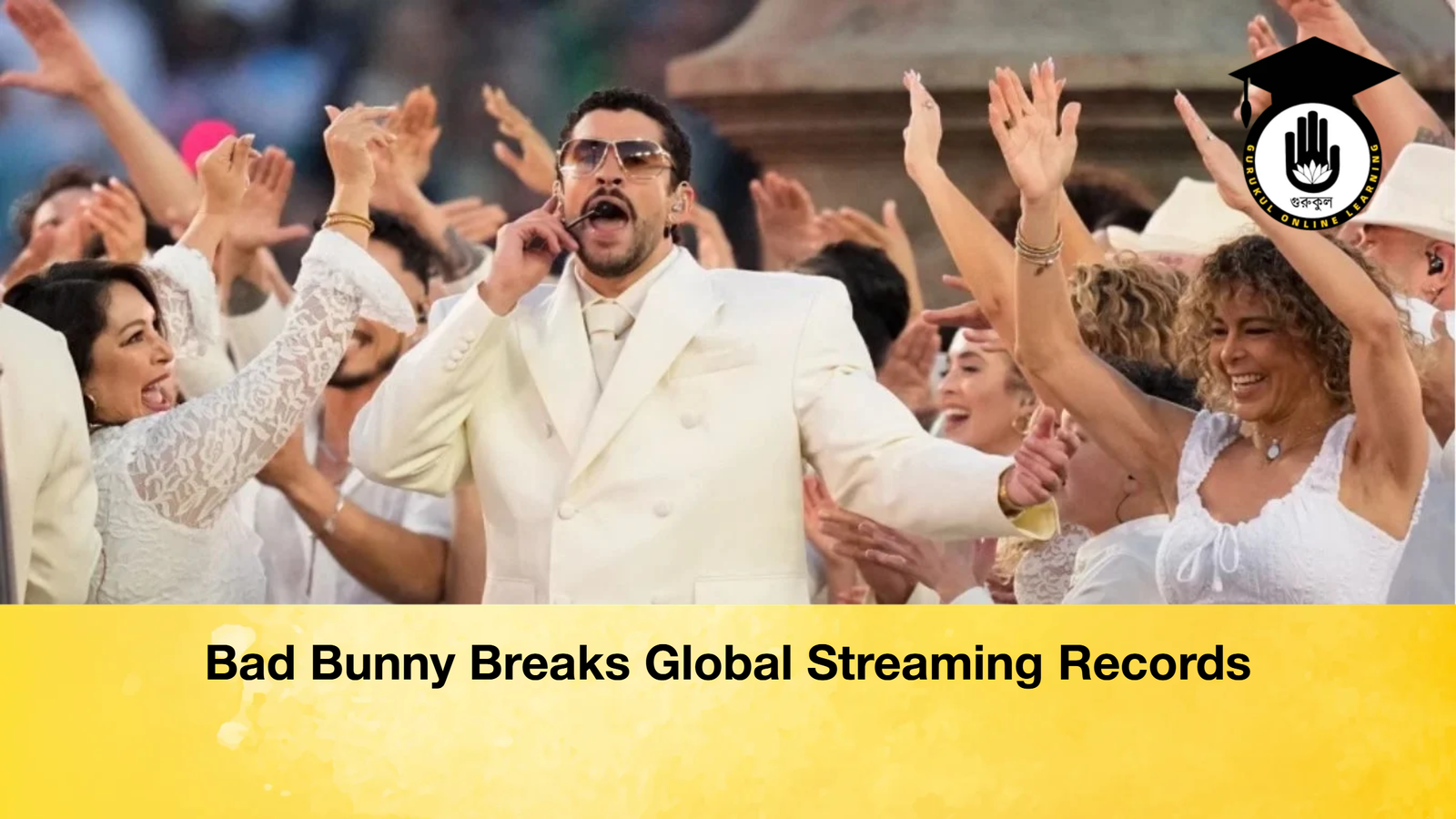 Bad Bunny Breaks Global Streaming Records Bad Bunny Breaks Global Streaming Records