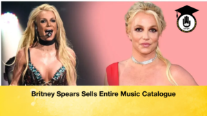 Britney Spears Sells Entire Music Catalogue 2 1 Britney Spears Sells Entire Music Catalogue