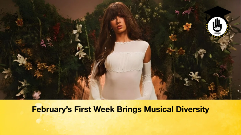 February’s First Week Brings Musical Diversity 4 Februarys First Week Brings Musical Diversity February’s First Week Brings Musical Diversity