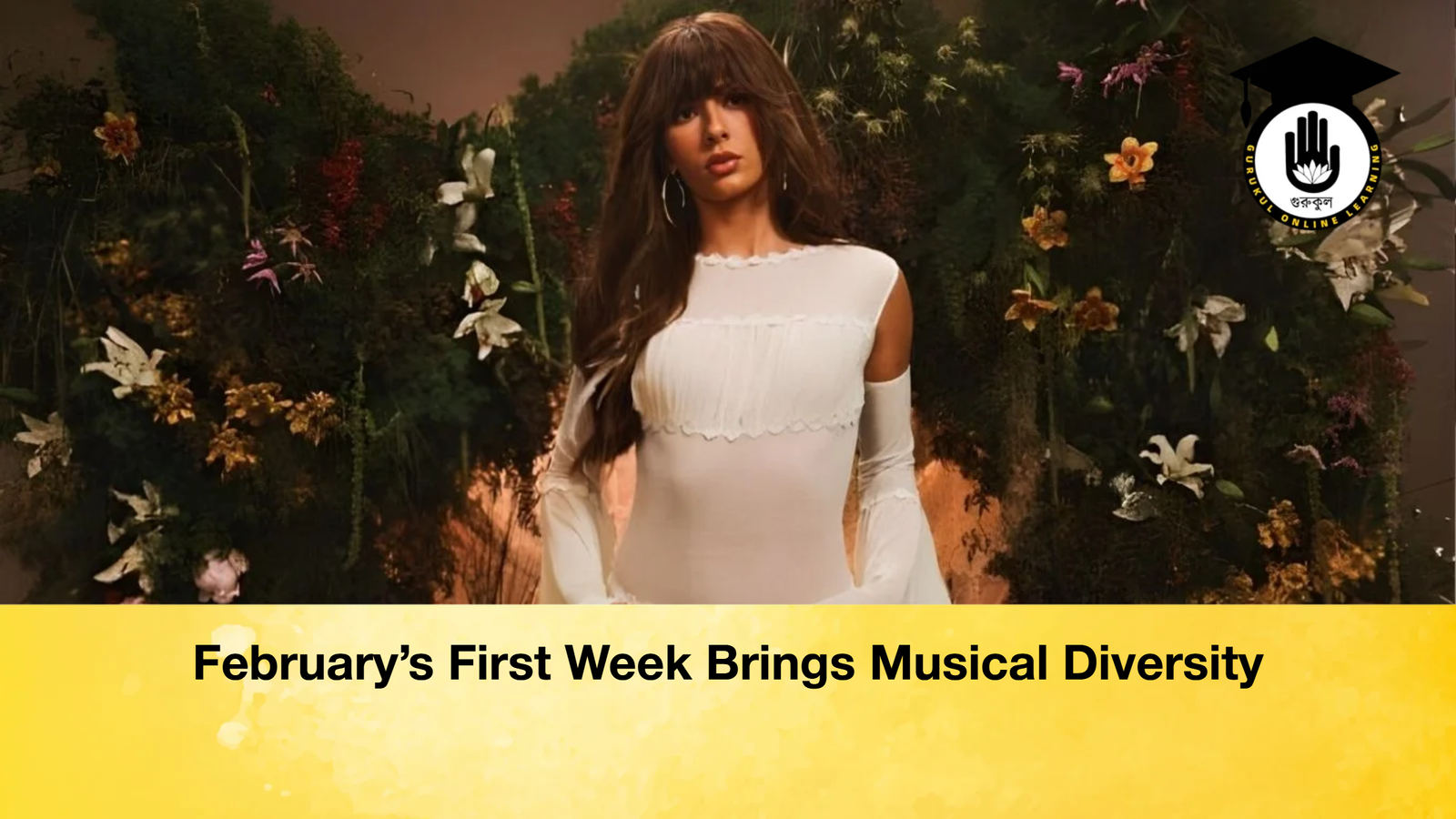 Februarys First Week Brings Musical Diversity February’s First Week Brings Musical Diversity