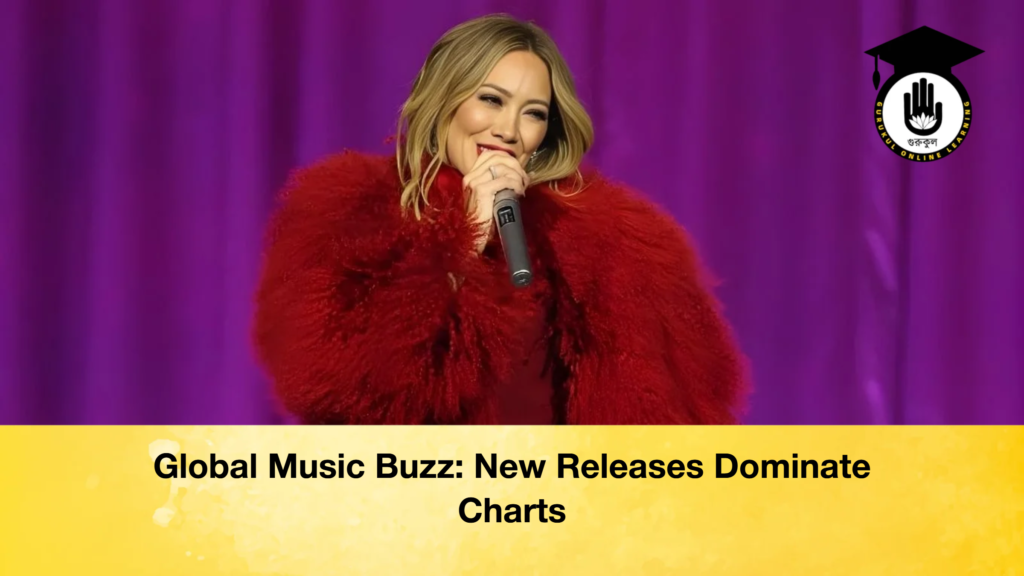Global Music Buzz: New Releases Dominate Charts Global Music Buzz New Releases Dominate Charts Global Music Buzz: New Releases Dominate Charts